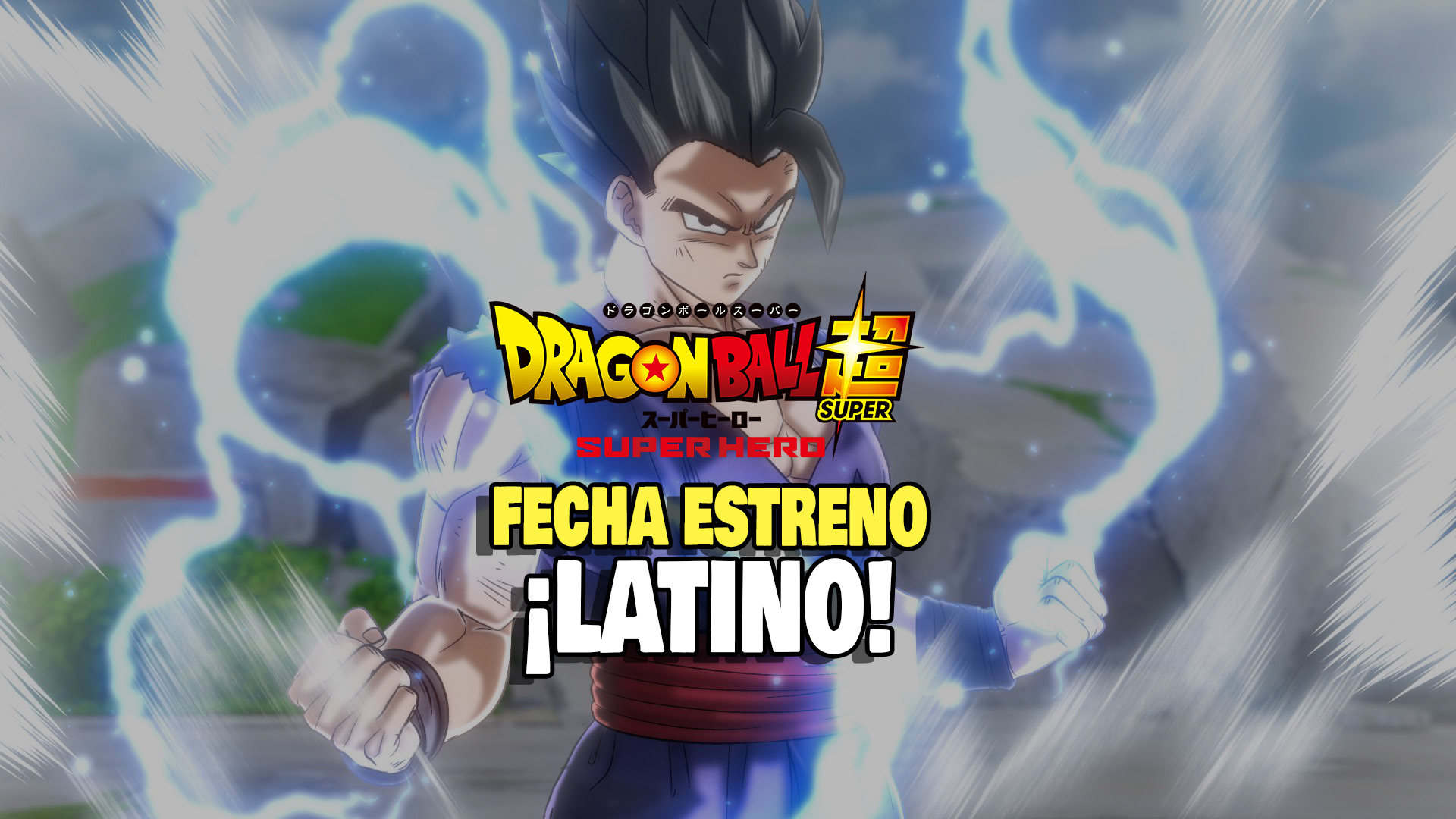 Revelado cuándo se podrá ver DBS Super Hero en latino