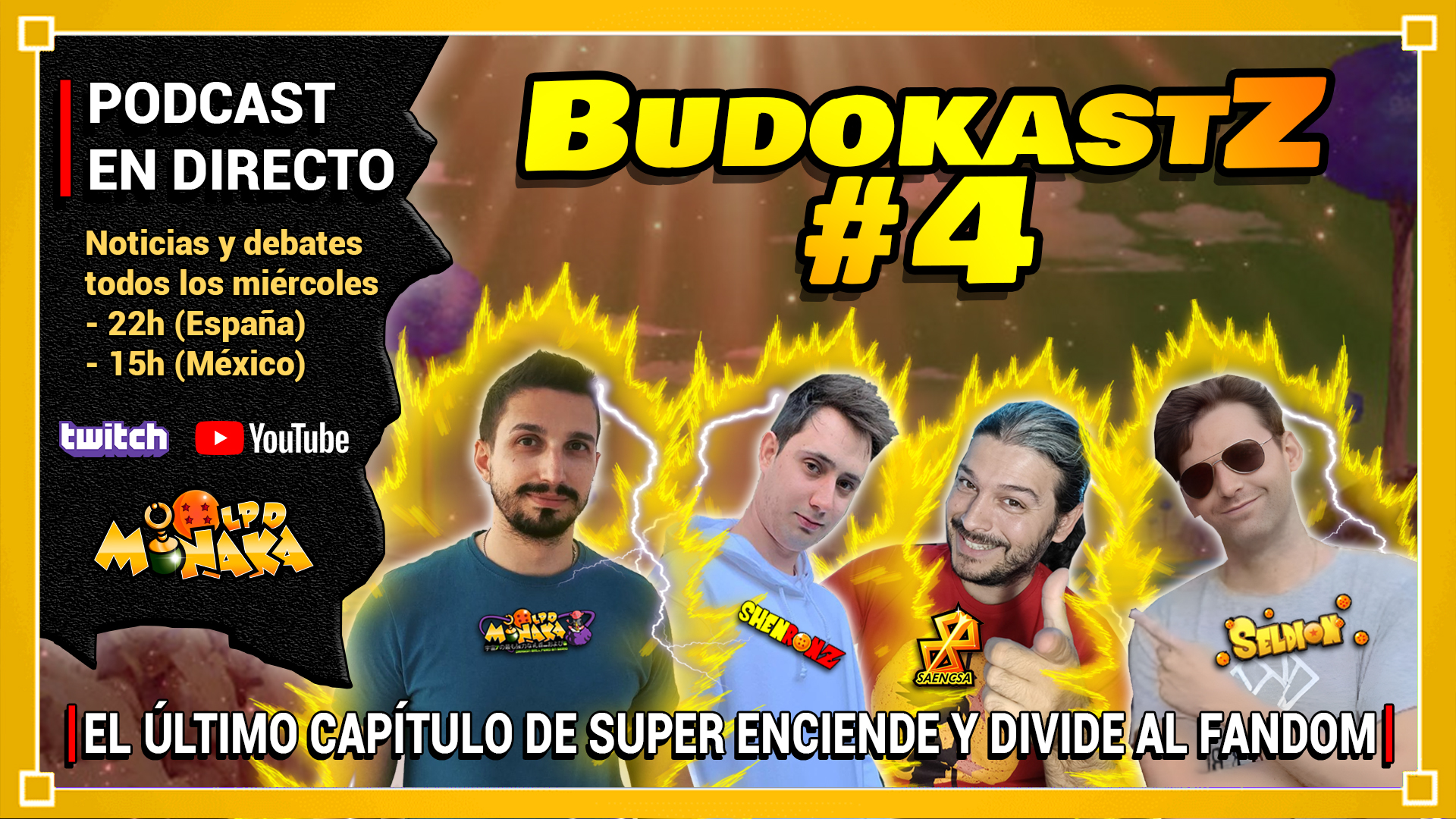Debate último episodio Dragon Ball Super | Budokast #4 Podcast